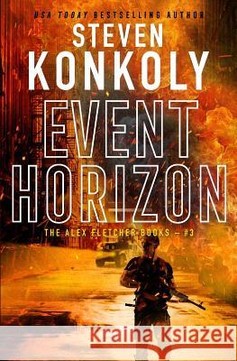 Event Horizon: A Modern Thriller Steven Konkoly 9781796210798 Independently Published - książka