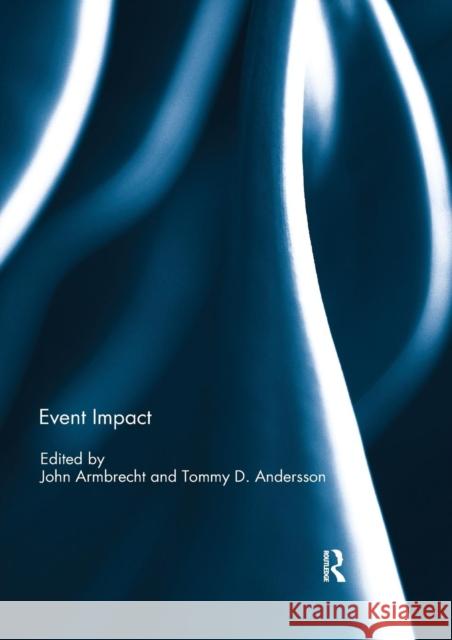 Event Impact John Armbrecht Tommy D. Andersson 9780367143015 Routledge - książka