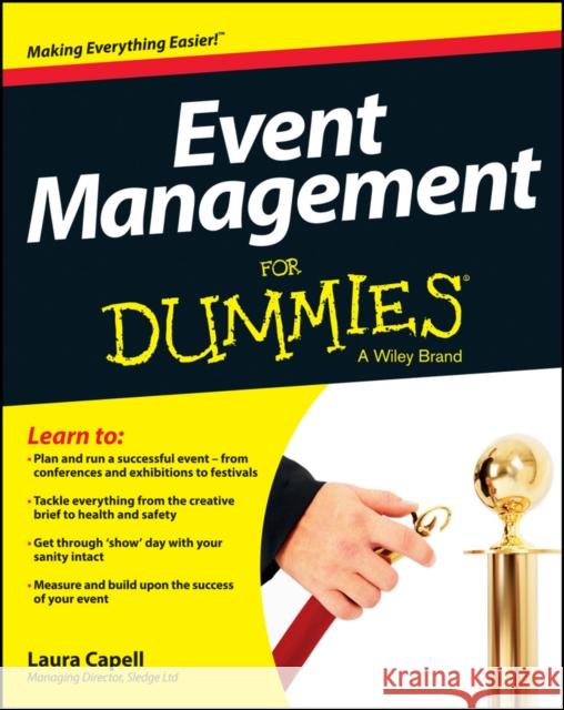 Event Management For Dummies Laura Capell 9781118591123 John Wiley & Sons Inc - książka