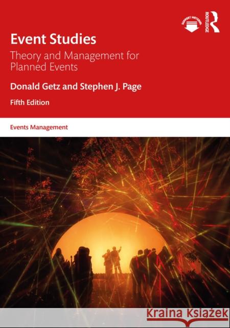 Event Studies: Theory and Management for Planned Events Stephen J. (University of Hertfordshire, UK) Page 9781032448640 Taylor & Francis Ltd - książka