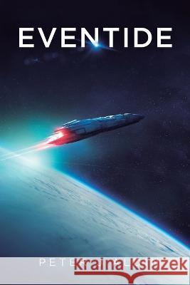 Eventide Peter J. Aldin 9780648309277 Peter Aldin - książka