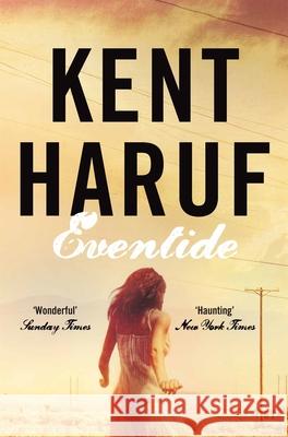 Eventide Kent Haruf 9781447240457 Pan Macmillan - książka