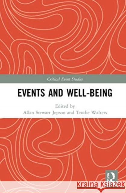 Events and Well-being  9781032011769 Taylor & Francis Ltd - książka