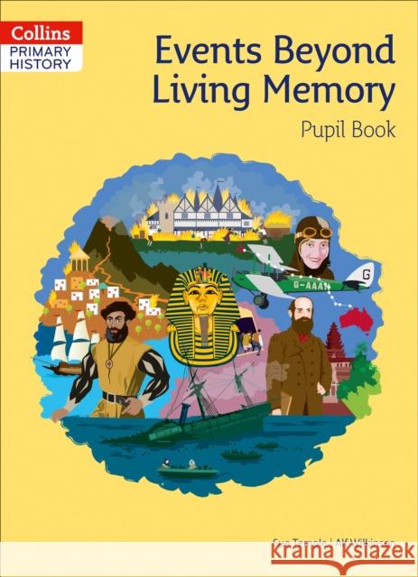 Events Beyond Living Memory Pupil Book Alf Wilkinson 9780008310790 HarperCollins Publishers - książka