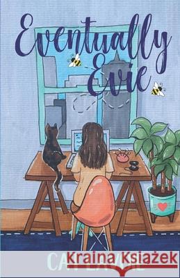 Eventually Evie Cat Lavoie 9798577223489 Independently Published - książka