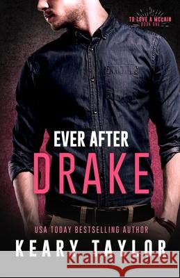 Ever After Drake Keary Taylor 9781500320232 Createspace Independent Publishing Platform - książka