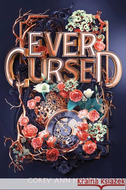Ever Cursed Corey Ann Haydu 9781534437043 Simon & Schuster Books for Young Readers - książka