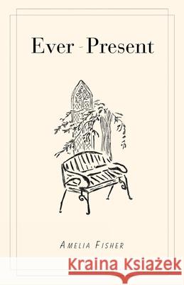 Ever-Present Amelia Fisher Allison Rikard Katherine Snow Smith 9781662968181 Gatekeeper Press - książka
