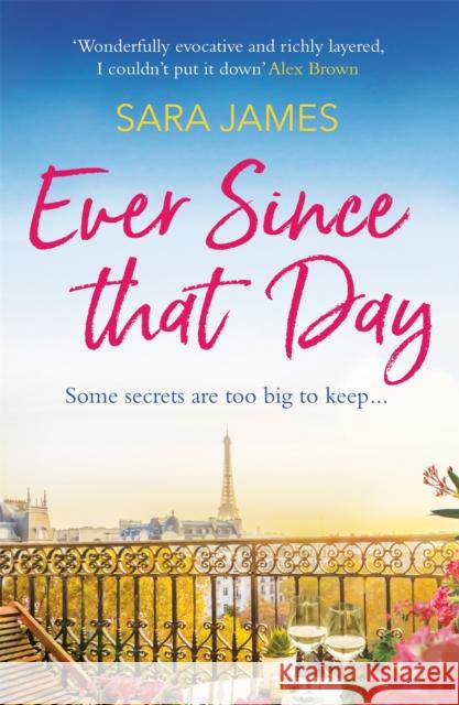 Ever Since That Day Sara James 9781398711716 Orion Publishing Co - książka