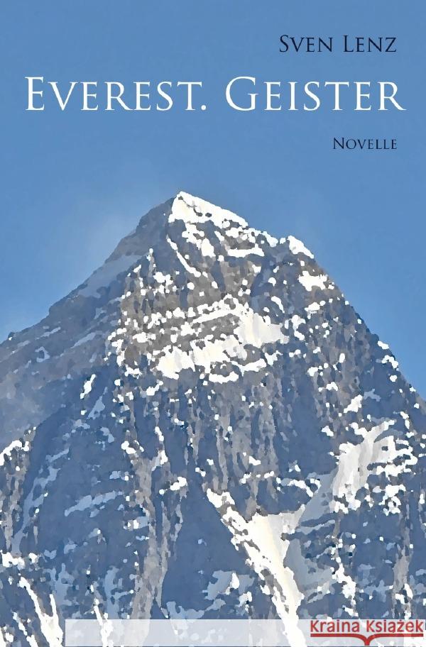 Everest. Geister Lenz, Sven 9783758422256 epubli - książka