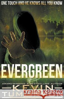 Evergreen Kevin Tumlinson 9781393439950 Happy Pants Books - książka