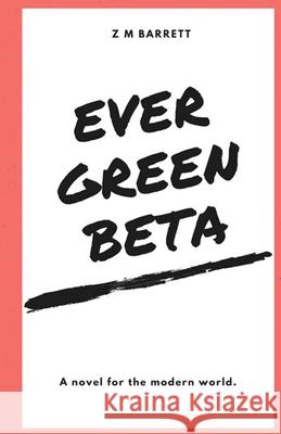 Evergreen BETA Barrett 9781717866202 Independently Published - książka