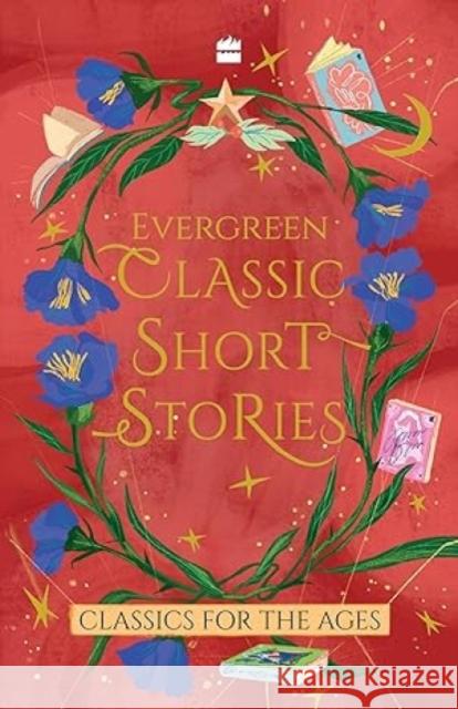 Evergreen Classic Short Stories HarperCollins India 9789356996724 HarperCollins Publishers India - książka