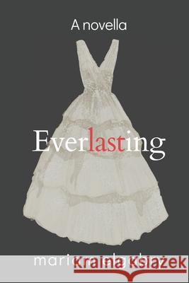 Everlasting Mariam Elgabry 9798490528494 Independently Published - książka