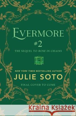 Evermore #2 (Standard Edition) Julie Soto 9781538780282 Forever - książka