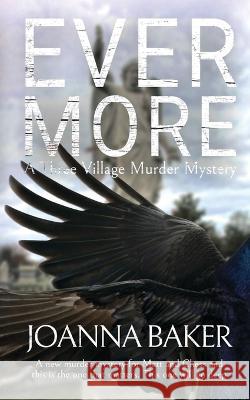 Evermore: A Three Villages Murder Mystery Baker 9780645559002 Soren Press - książka