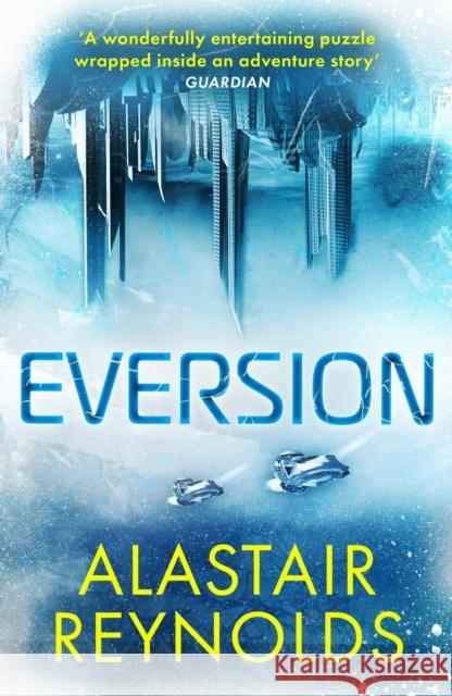 Eversion Alastair Reynolds 9780575090781 Orion Publishing Co - książka