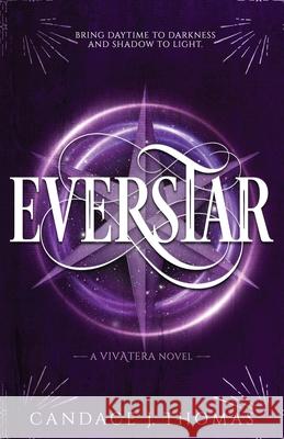 Everstar Candace J. Thomas 9781733501163 Shadesilk Press - książka