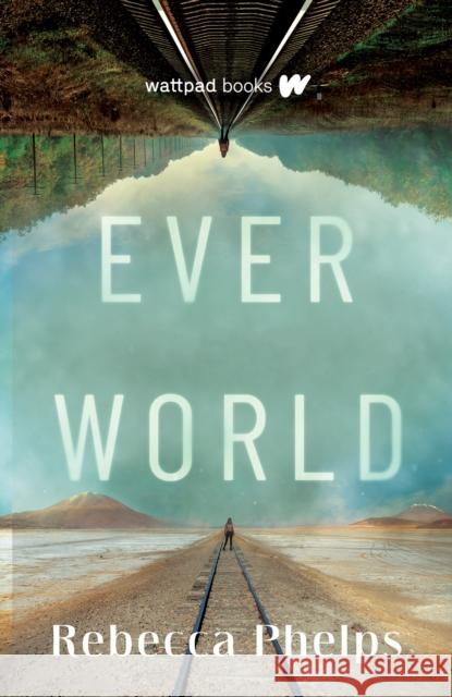 Everworld Rebecca Phelps 9781998341528 Wattpad Books - książka