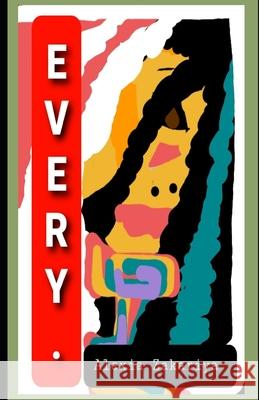 Every. Alexia Zakariya 9798326357106 Independently Published - książka