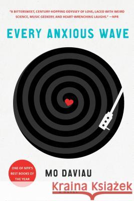 Every Anxious Wave Mo Daviau 9781250116345 St. Martin's Griffin - książka