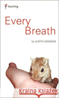 Every Breath Judith Johnson (Theatre Company) 9781840026689 Bloomsbury Publishing PLC - książka