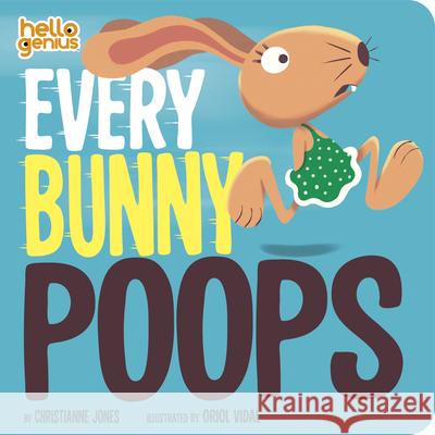 Every Bunny Poops Christianne Jones Oriol Vidal 9781684464852 Capstone Editions - książka