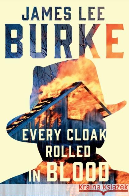 Every Cloak Rolled in Blood James Lee Burke 9781982196608 Simon & Schuster - książka