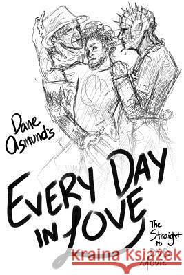 Every Day In Love Dane Asmund 9781387596324 Lulu.com - książka