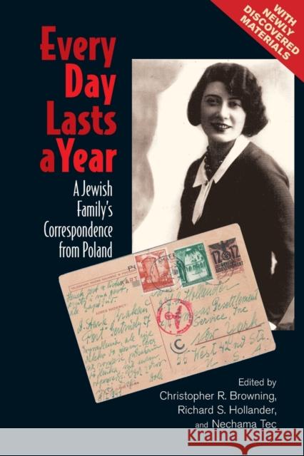 Every Day Lasts a Year: A Jewish Family's Correspondence from Poland Browning, Christopher R. 9781107668768 Cambridge University Press - książka