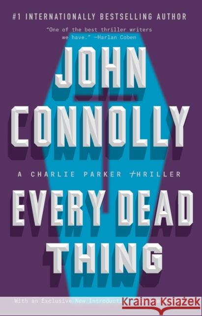 Every Dead Thing: A Charlie Parker Thriller John Connolly 9781501122620 Atria Books - książka