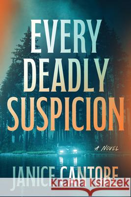 Every Deadly Suspicion Janice Cantore 9781496487933 Tyndale House Publishers - książka