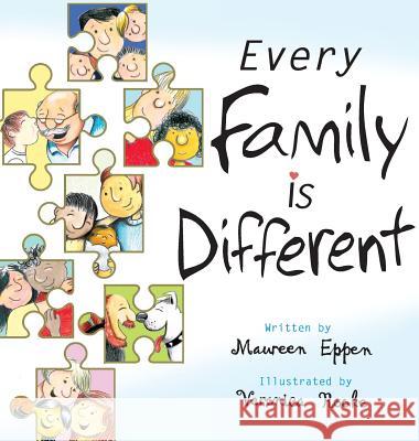 Every Family Is Different Maureen Eppen Veronica Rooke 9780648230465 Serenity Press Pty.Ltd - książka