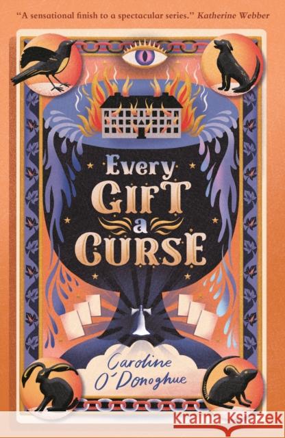 Every Gift a Curse Caroline O'Donoghue 9781529507973 Walker Books Ltd - książka