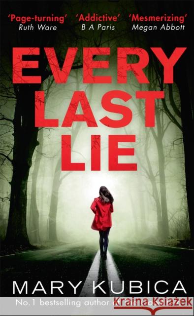 Every Last Lie Mary Kubica 9781848456600 HarperCollins Publishers - książka
