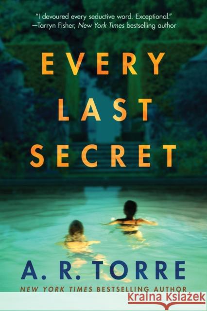 Every Last Secret A. R. Torre 9781542020190 Amazon Publishing - książka