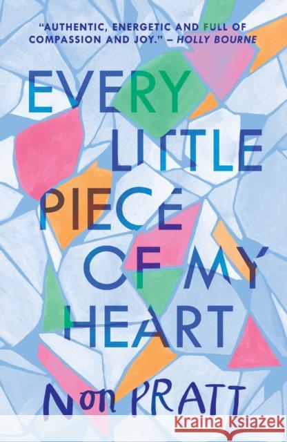 Every Little Piece of My Heart Pratt, Non 9781406366945 Walker Books Ltd - książka