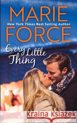 Every Little Thing: (Butler, Vermont Series, Book 1) Force, Marie 9781946136060 Htjb, Inc. Powered by Everafter Romance - książka