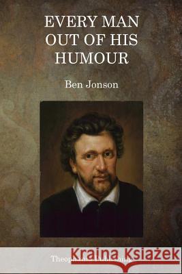 Every Man out of his Humour Jonson, Ben 9781515262343 Createspace - książka