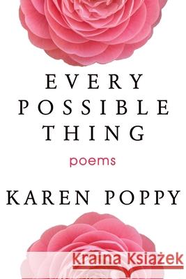 Every Possible Thing Karen Poppy 9781950475070 Homestead Lighthouse Press - książka