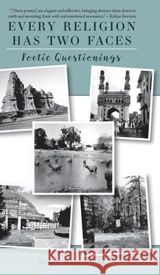Every Religion Has Two Faces: Poetic Questionings Henry Summerfield 9781038313492 FriesenPress - książka