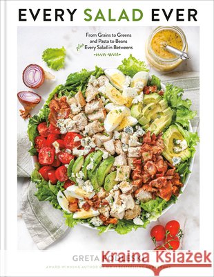 Every Salad Ever Greta Podleski 9798217036790 Random House USA Inc - książka
