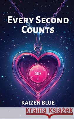 Every Second Counts Kaizen Blue 9789370095342 Ukiyoto Publishing - książka