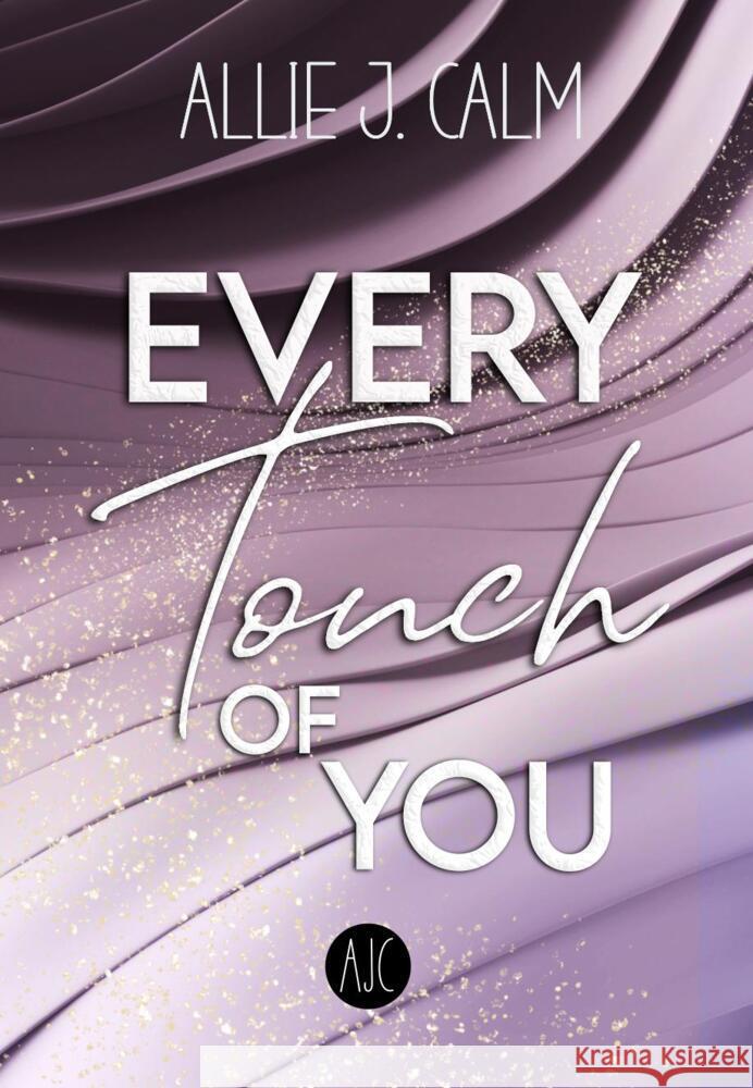 EVERY Touch OF YOU CALM, Allie J. 9783989422285 Nova MD - książka
