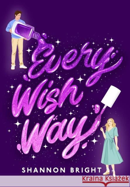 Every Wish Way: A Novel Shannon Bright 9781639104598 Crooked Lane Books - książka