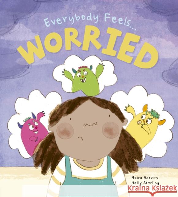 Everybody Feels Worried Moira Harvey 9780711250468 QED Publishing - książka