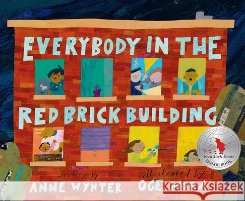 Everybody in the Red Brick Building Anne Wynter Oge Mora 9780062865762 HarperCollins Publishers Inc - książka