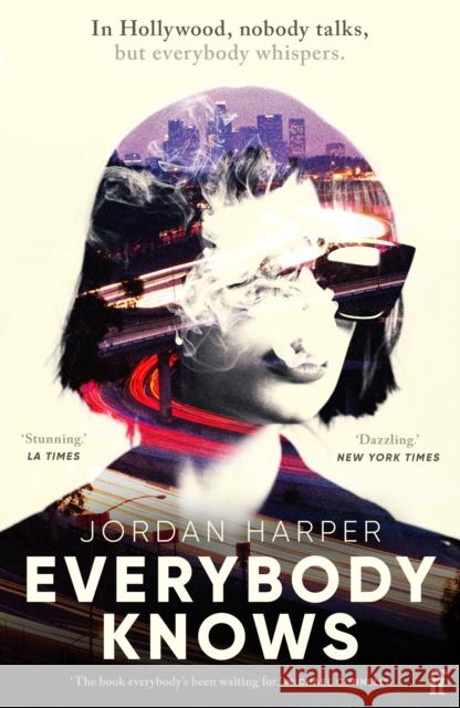 Everybody Knows: ‘Terrifying and exhilarating.' JAMES PATTERSON Jordan Harper 9780571382453 Faber & Faber - książka