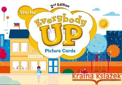 Everybody Up : Starter Level: Picture Cards: Linking Your Classroom to the Wider World Patrick Jackson Susan Banman Sileci Kathleen Kampa 9780194106863 Oxford University Press - książka