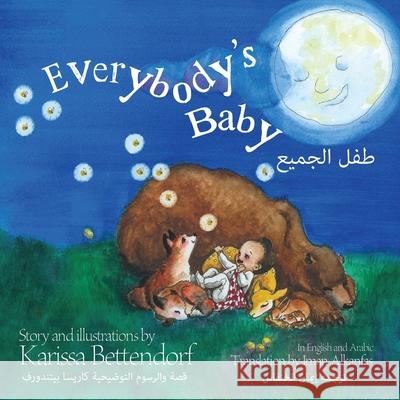 Everybody's Baby/طفل الجميع Bettendorf, Karissa 9781647030438 Handersen Publishing - książka